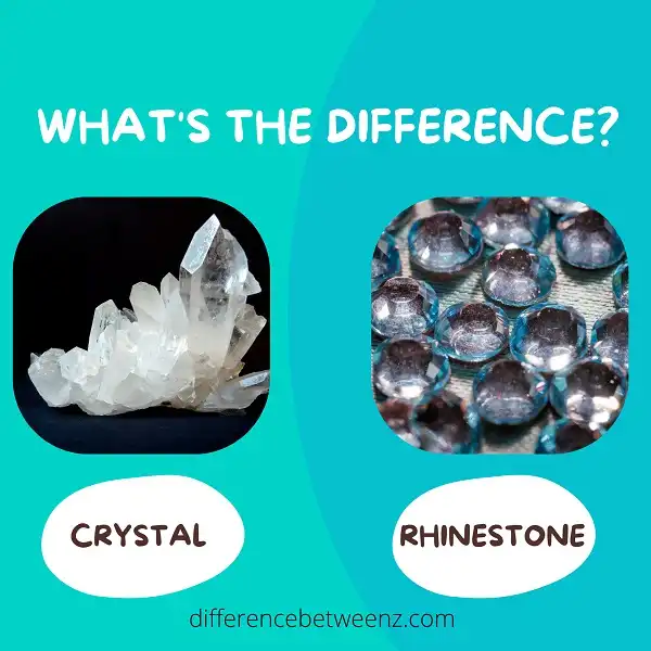 Difference between Crystal and Rhinestone