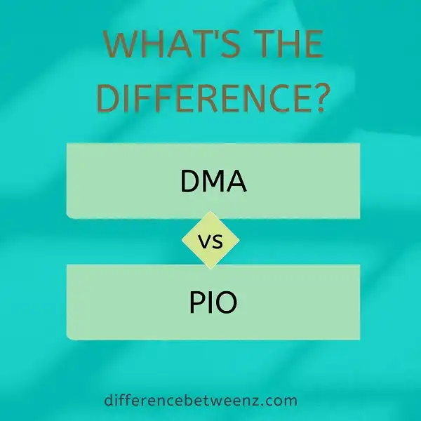 Difference between DMA and PIO