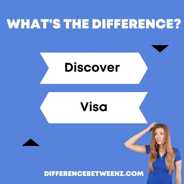 Difference between Discover and Visa