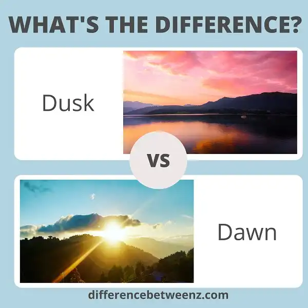 Difference between Dusk and Dawn