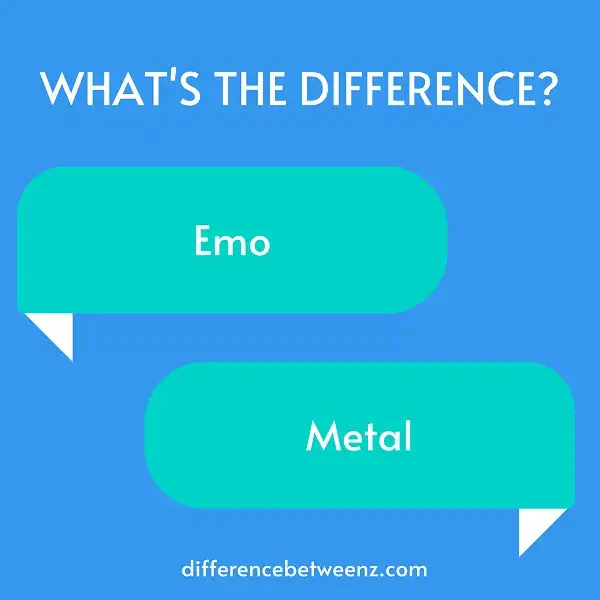 Difference between Emo and Metal
