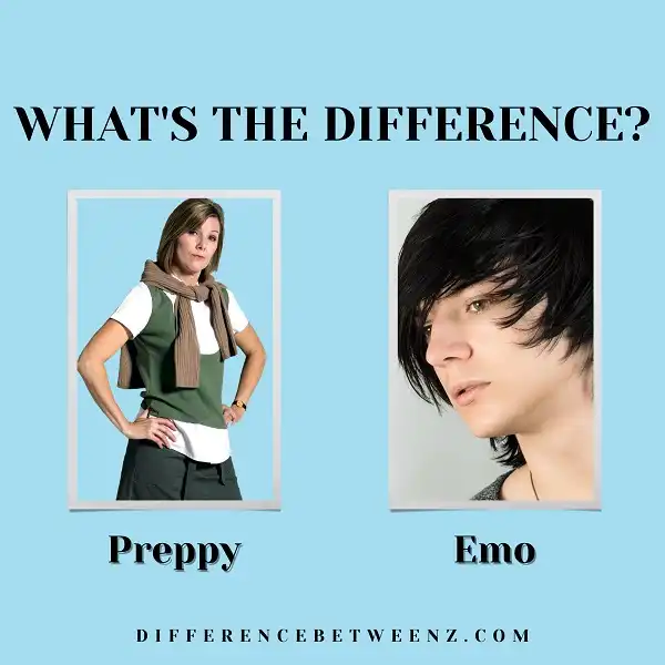 Difference between Emo and Preppy
