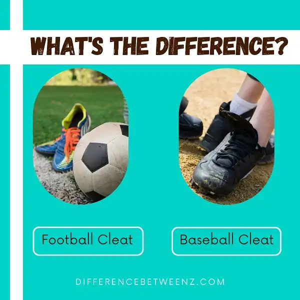 Difference between Football Cleats and Baseball Cleats