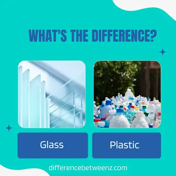 Difference between Glass and Plastic