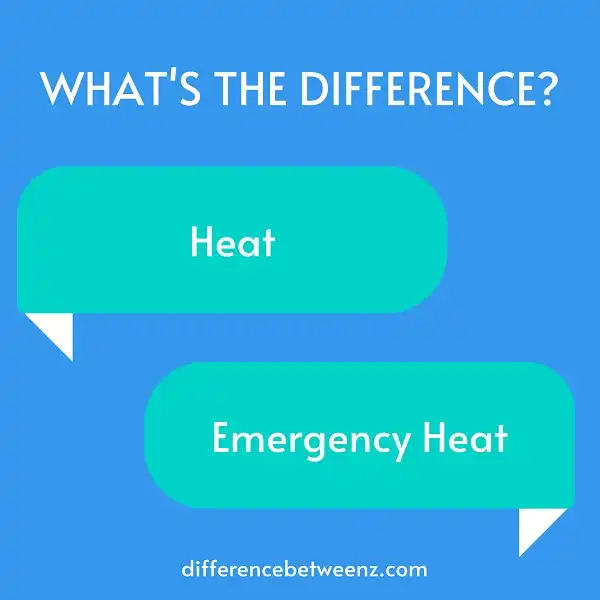 Difference between Heat and Emergency Heat