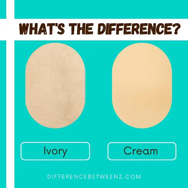 Difference between Ivory and Cream