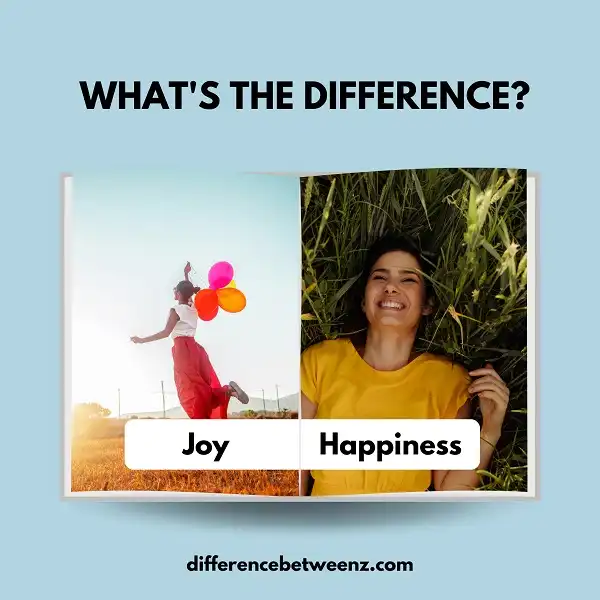 difference-between-joy-and-happiness-difference-betweenz