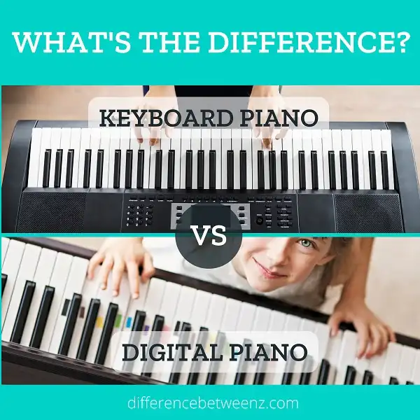 Difference between Keyboard and Digital Piano