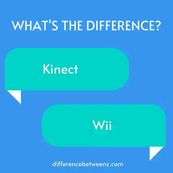 Difference between Kinect and Wii