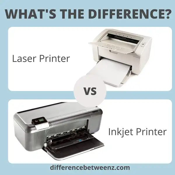 Difference between Laser and Inkjet Printers