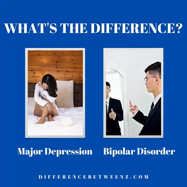 Difference between Major Depression and Bipolar Disorder