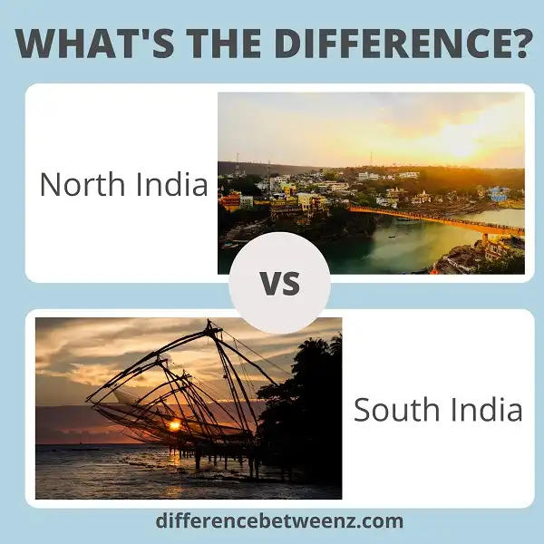 Difference between North and South India