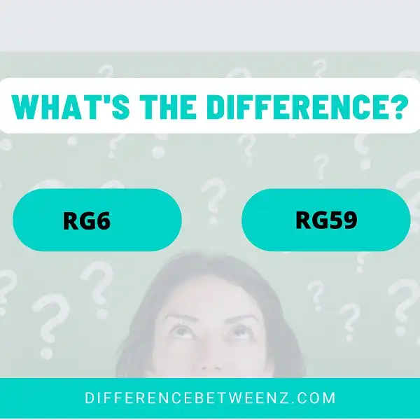 Difference between RG6 and RG59