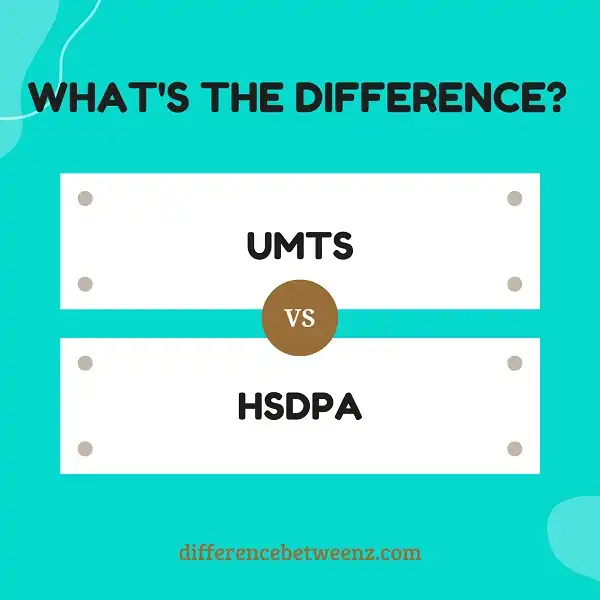 Difference between UMTS and HSDPA