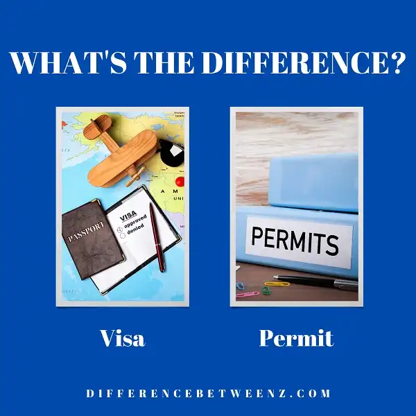 Difference between Visa and Permit