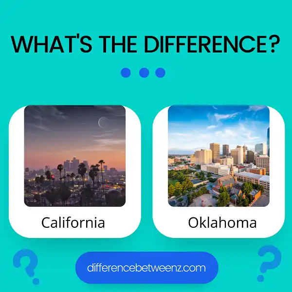 Difference between California and Oklahoma