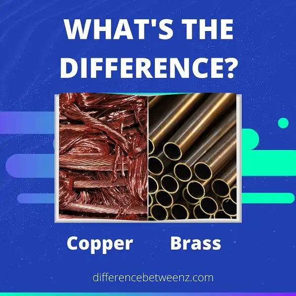 Difference between Copper and Brass