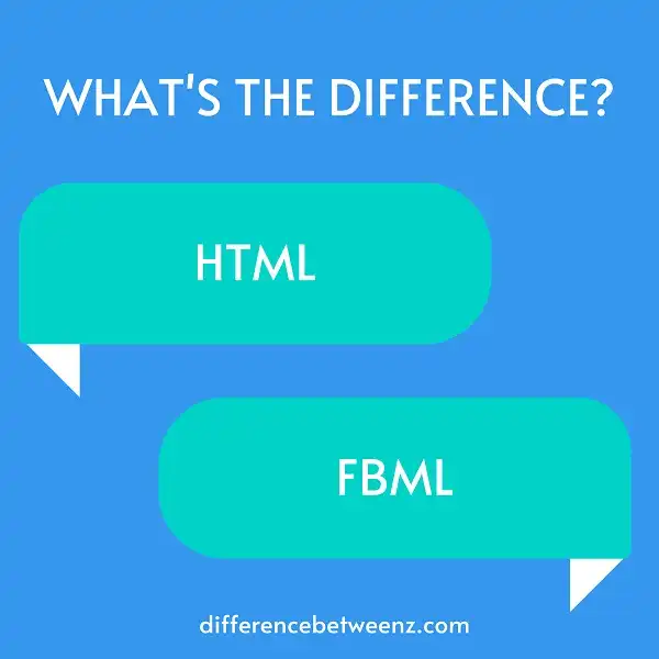 Difference between HTML and FBML
