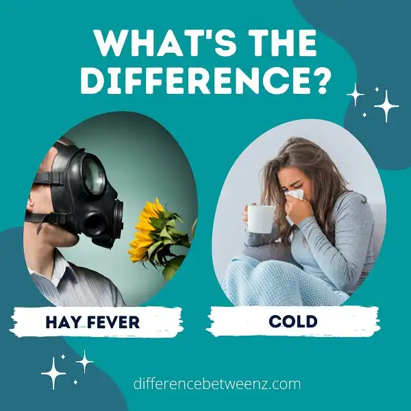 Difference between Hay Fever and Cold