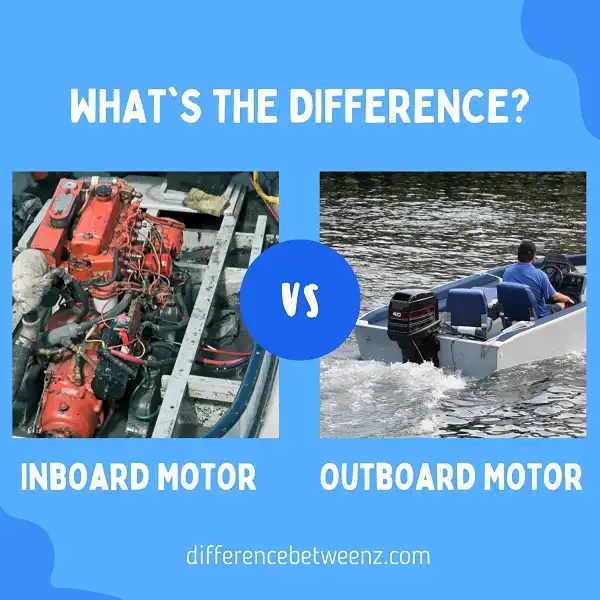 Difference between Inboard and Outboard Motors
