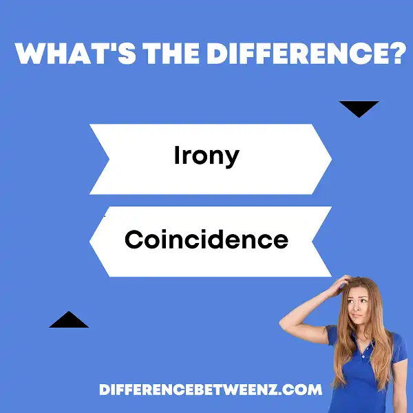 Difference between Irony and Coincidence