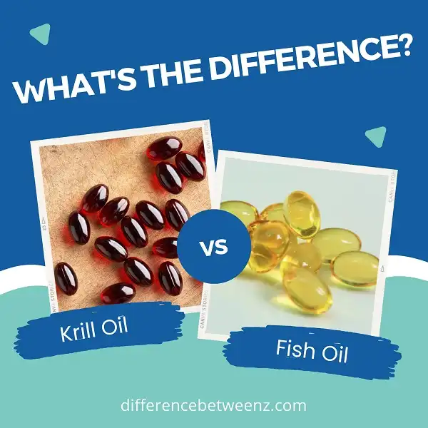 Difference between Krill Oil and Fish Oil