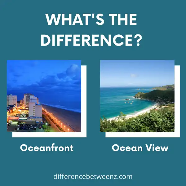 Difference between Oceanfront and Ocean View