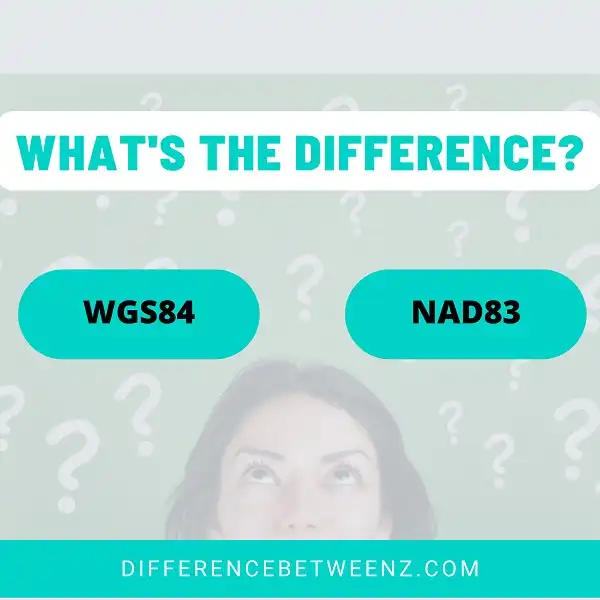 Difference between WGS84 and NAD83