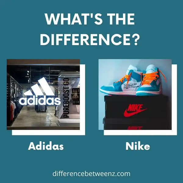 Difference between Adidas and Nike