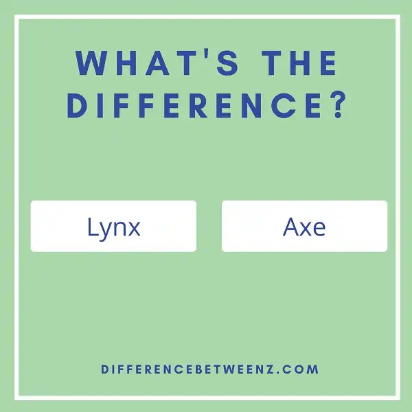 Difference between Lynx and Axe