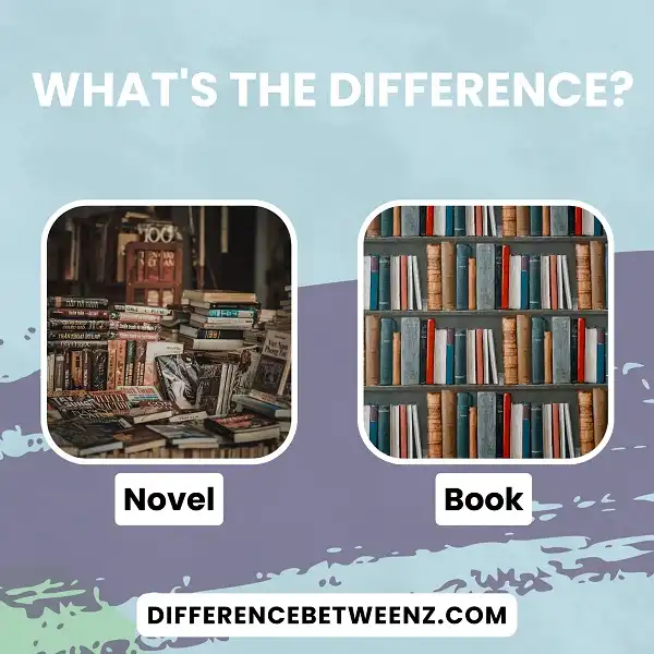 Difference between Novel and Book