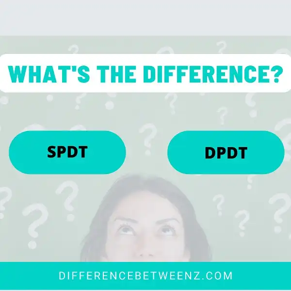 Difference between SPDT and DPDT