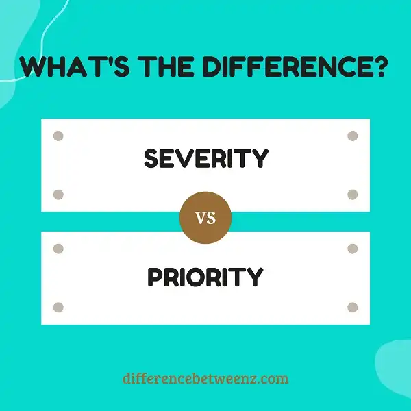 Difference between Severity and Priority