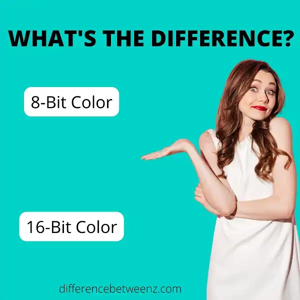 Difference between 8-Bit and 16-Bit Color