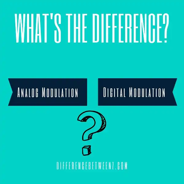 Difference between Analog and Digital Modulation