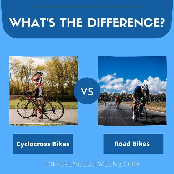 Difference between Cyclocross Bikes and Road Bikes
