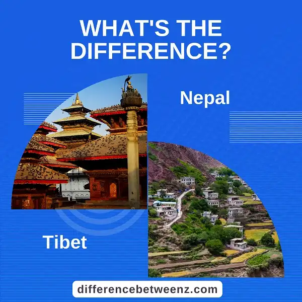 Difference between Nepal and Tibet