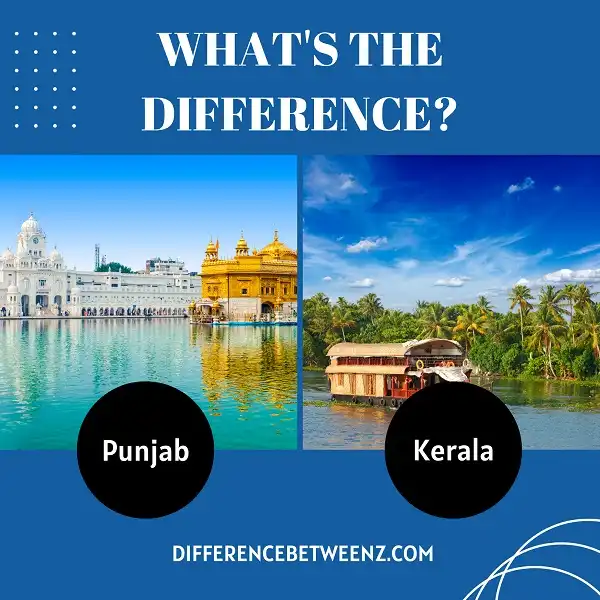 Difference between Punjab and Kerala