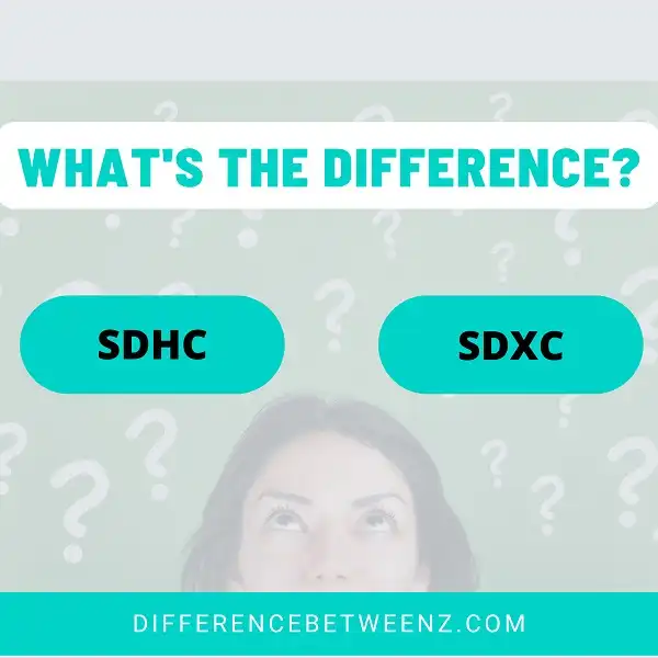 Difference between SDHC and SDXC