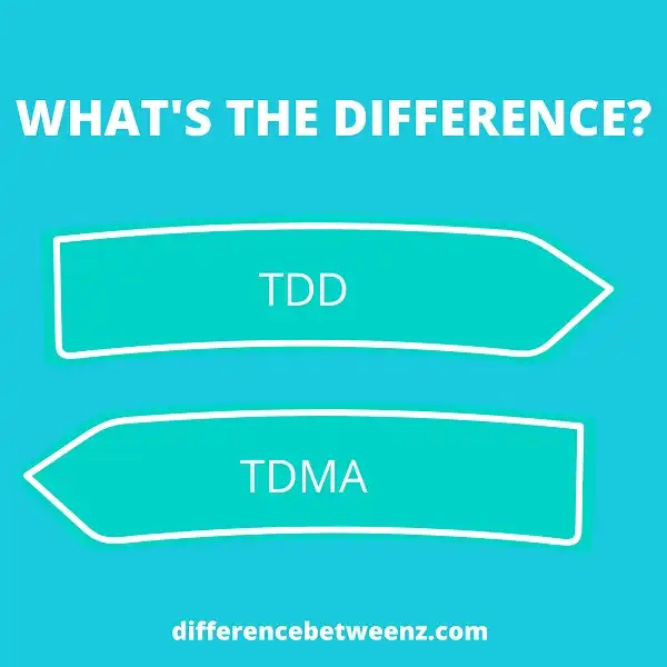 Difference between TDD and TDMA
