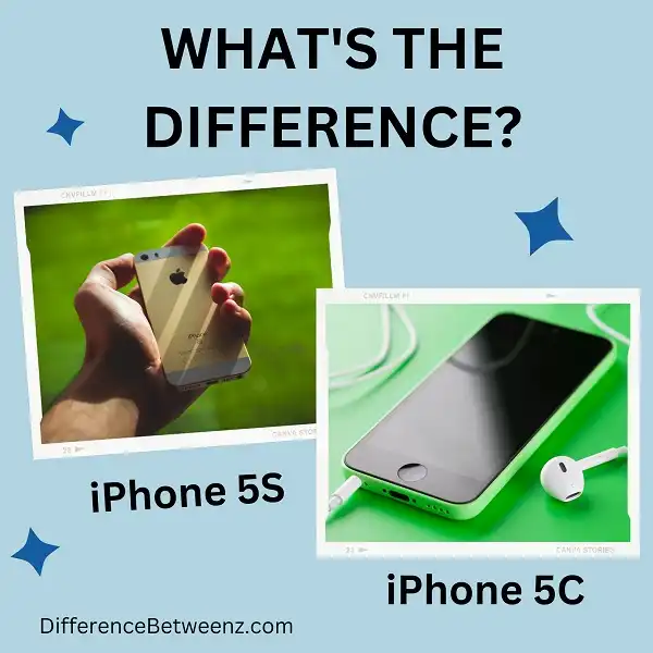Difference between iPhone 5S and iPhone 5C