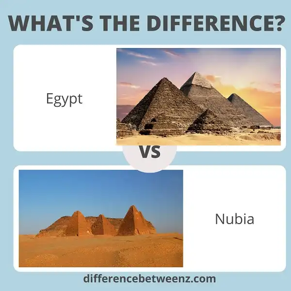 Differences between Egypt and Nubia
