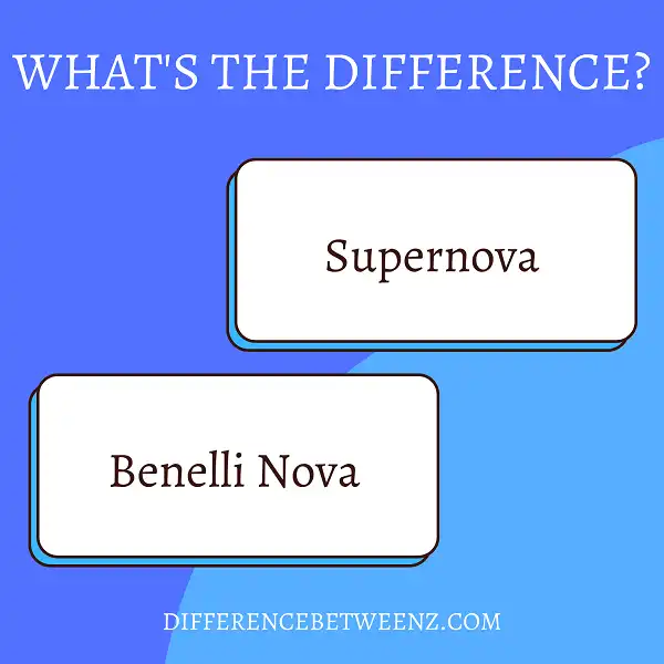 Difference between Benelli Nova and Supernova