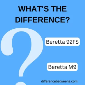 Difference between Beretta 92FS and Beretta M9