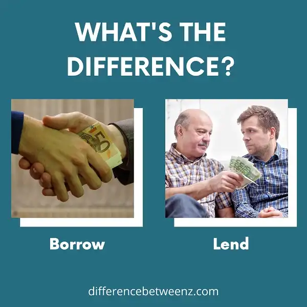 Difference between Borrow and Lend