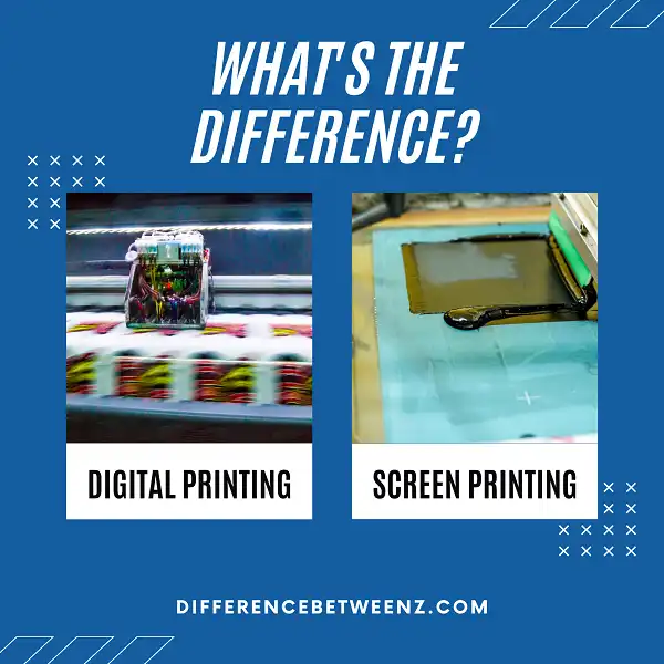 Difference between Digital and Screen Printing