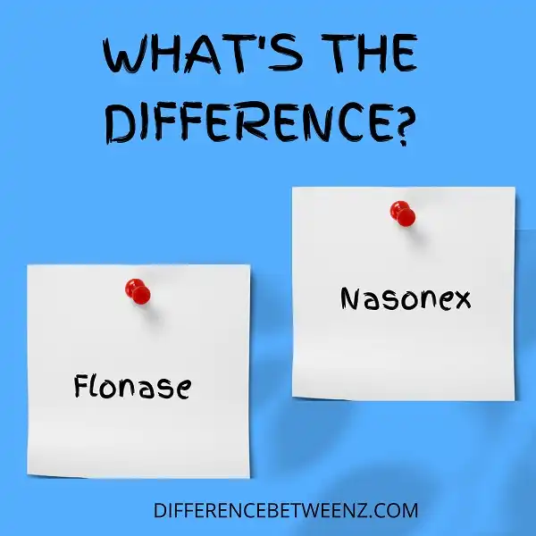 Difference between Flonase and Nasonex