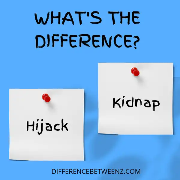 Difference between Hijack and Kidnap