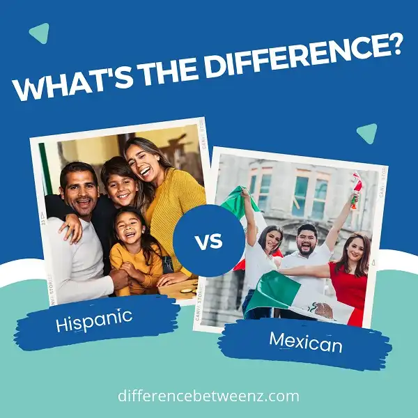 Difference between Hispanic and Mexican