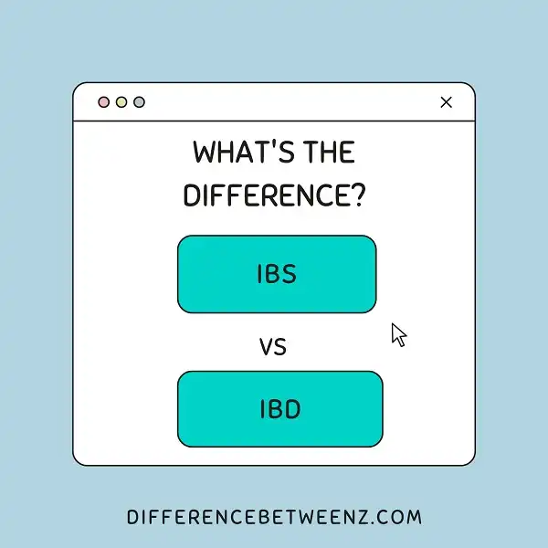 Difference between IBS and IBD